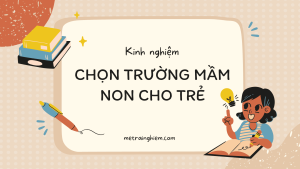 chon-truong-mam-non-cho-con